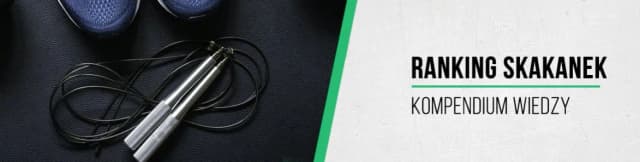 Skakanka jaką wybrać: wybierz idealny model dla siebie i uniknij błędów